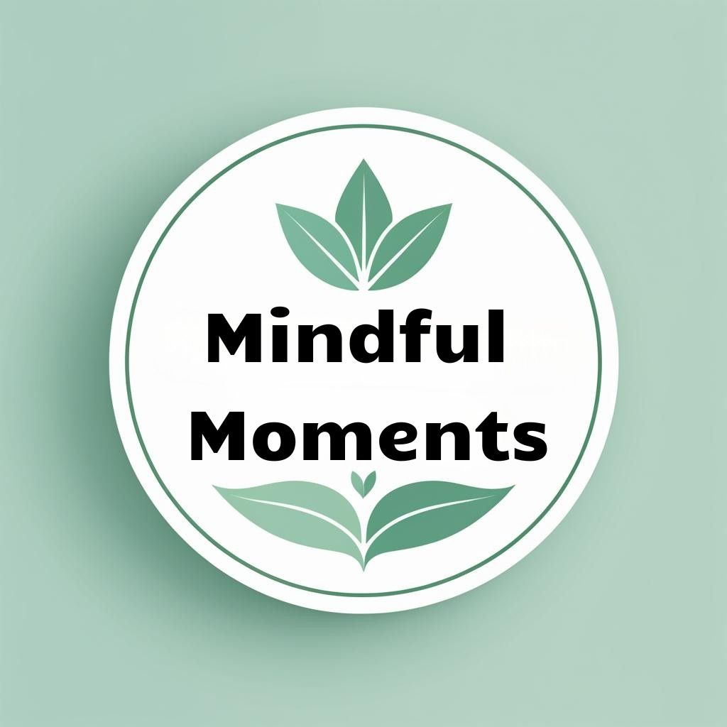 Mindful Moments